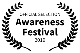 Official Selection - Awareness Film Festival - Los Angeles